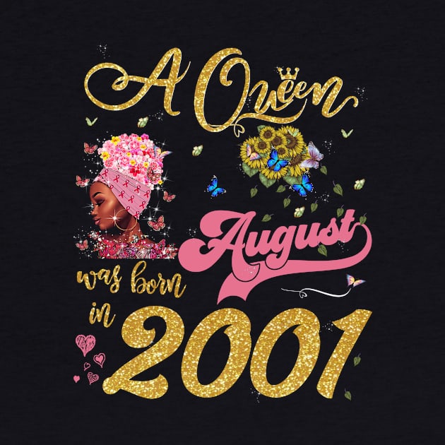 A Queen was born in August 2001 20th Birthday by TeeBlade